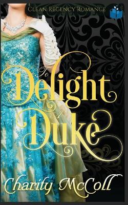 Cover of To Delight a Duke