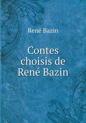 Book cover for Contes choisis de René Bazin