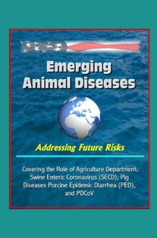 Cover of Emerging Animal Diseases