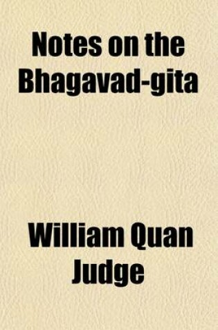 Cover of Notes on the Bhagavad-Gita