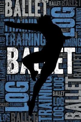 Book cover for Male Ballet Training Log and Diary