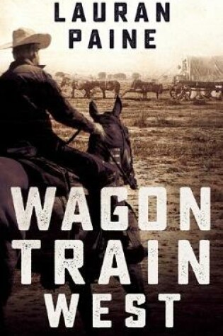 Cover of Wagon Train West