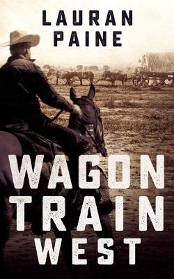 Book cover for Wagon Train West