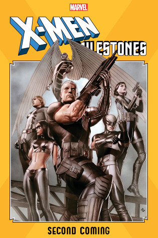 Cover of X-Men Milestones: Second Coming