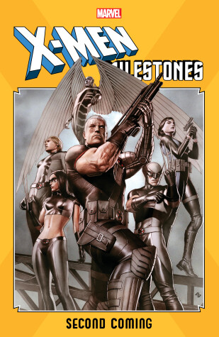 Book cover for X-Men Milestones: Second Coming