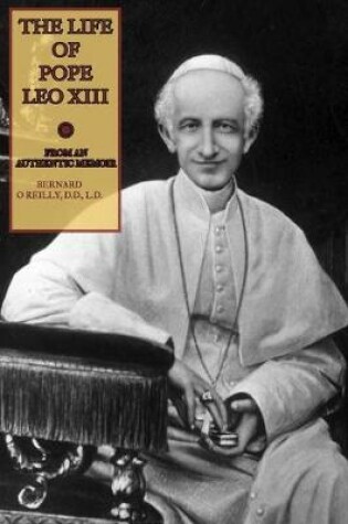 Cover of The Life of Pope Leo XIII