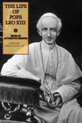 Book cover for The Life of Pope Leo XIII