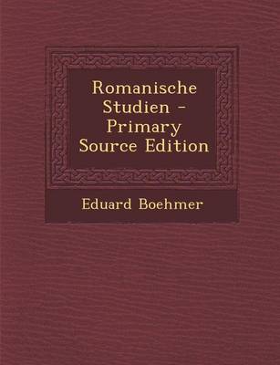 Book cover for Romanische Studien - Primary Source Edition