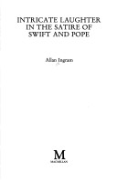 Book cover for Intricate Laughter in the Satire of Swift and Pope