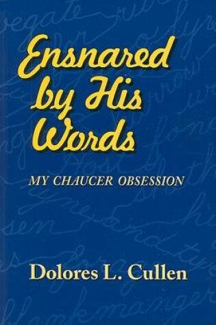 Cover of Ensnared by His Words