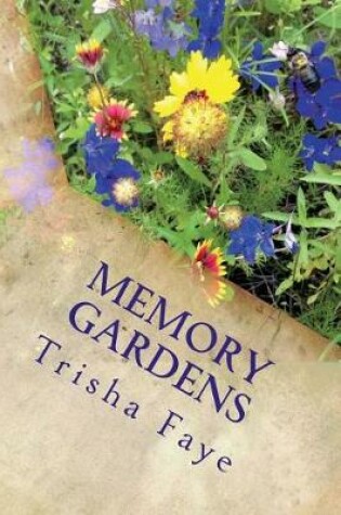 Cover of Memory Gardens