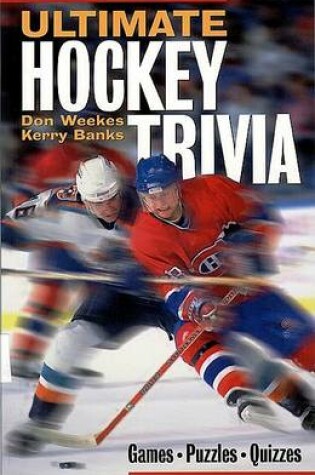 Cover of Ultimate Hockey Trivia