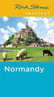 Book cover for Rick Steves Snapshot Normandy (Fourth Edition)