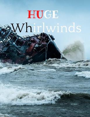 Book cover for Huge Whirlwinds