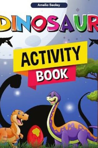 Cover of Dinosaur Activity Book