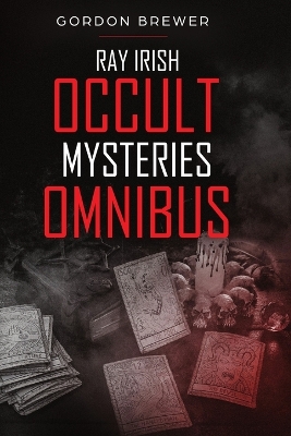 Book cover for Ray Irish Occult Suspense Mysteries Omnibus