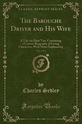 Book cover for The Barouche Driver and His Wife, Vol. 2 of 2