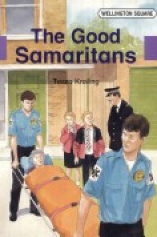 Cover of Wellington Square Level 5 Storybook - The Good Samaritans