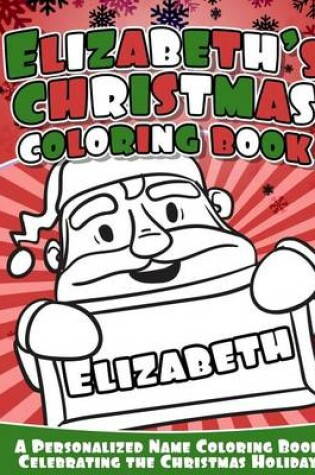 Cover of Elizabeth's Christmas Coloring Book