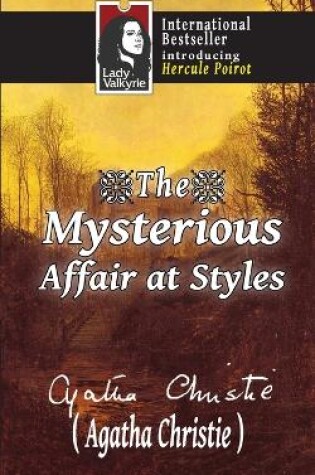 Cover of The Mysterious Affair at Styles (Lady Valkyrie Crime/Mystery/Thrillers)