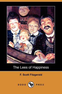 Book cover for The Lees of Happiness (Dodo Press)