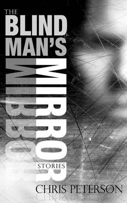 Book cover for The Blind Man's Mirror