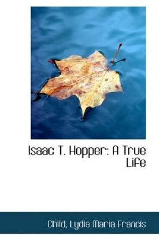 Cover of Isaac T. Hopper