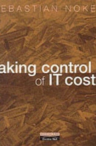 Cover of Taking Control of IT Costs