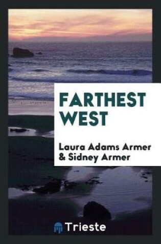 Cover of Farthest West