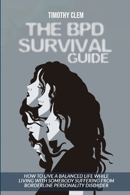 Book cover for The BPD Survival Guide