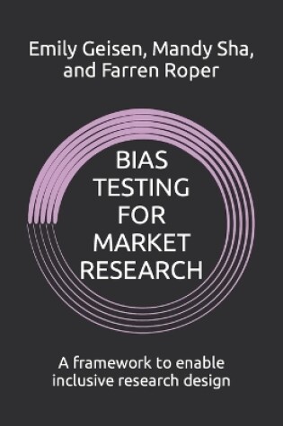 Cover of Bias Testing for Market Research