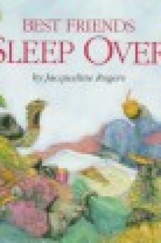 Cover of Best Friends Sleep over