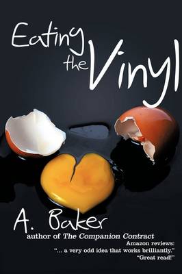 Book cover for Eating the Vinyl