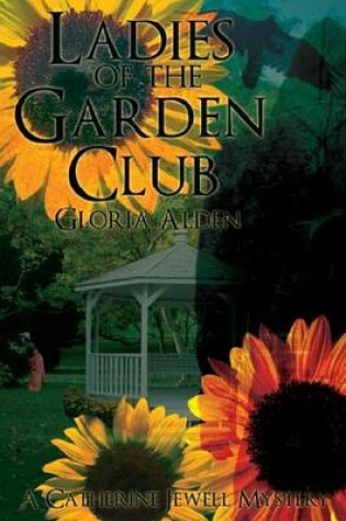 Cover of Ladies Of The Garden Club