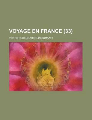 Book cover for Voyage En France (33 )