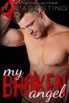Book cover for My Broken Angel (The Broken series book 3)