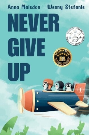 Cover of Never Give Up