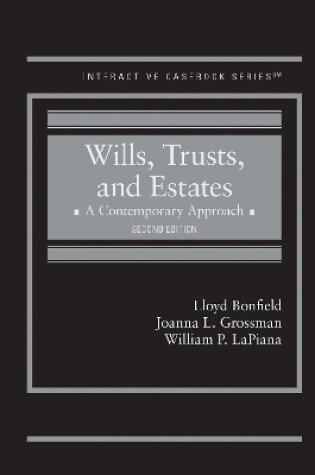 Cover of Wills, Trusts, and Estates, A Contemporary Approach