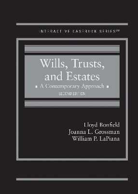 Book cover for Wills, Trusts, and Estates, A Contemporary Approach