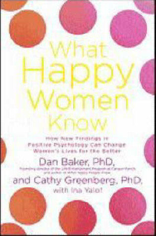 Cover of What Happy Women Know