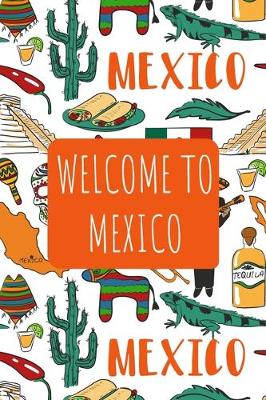 Book cover for Welcome to Mexico