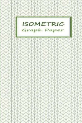 Cover of Isometric Graph Notebook