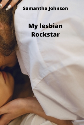 Book cover for My lesbian Rockstar