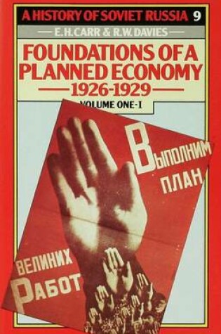 Cover of A History of Soviet Russia: 4 Foundations of a Plannedeconomy,1926-1929