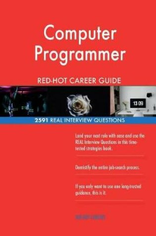 Cover of Computer Programmer Red-Hot Career Guide; 2591 Real Interview Questions