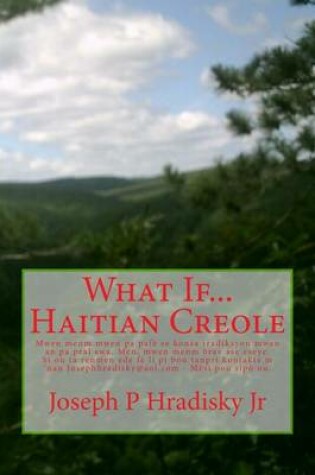 Cover of What If...Haitian Creole