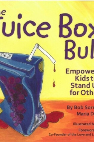 Cover of The Juice Box Bully