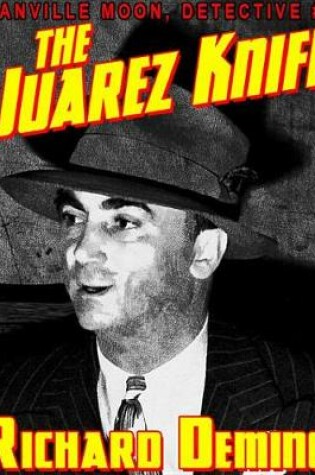 Cover of The Juarez Knife