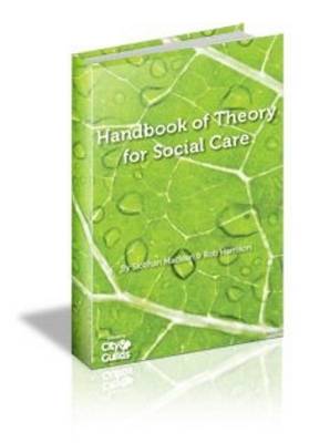 Book cover for The All New Handbook of Theory for Social Care