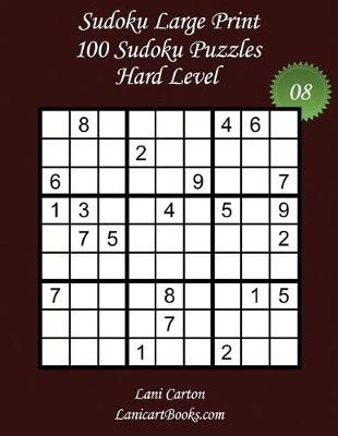 Book cover for Sudoku Large Print - Hard Level - N°8